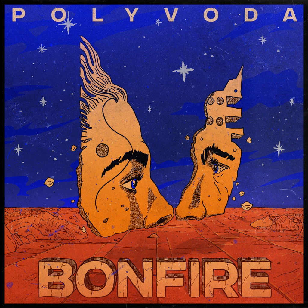 POLYVODA – Bonfire