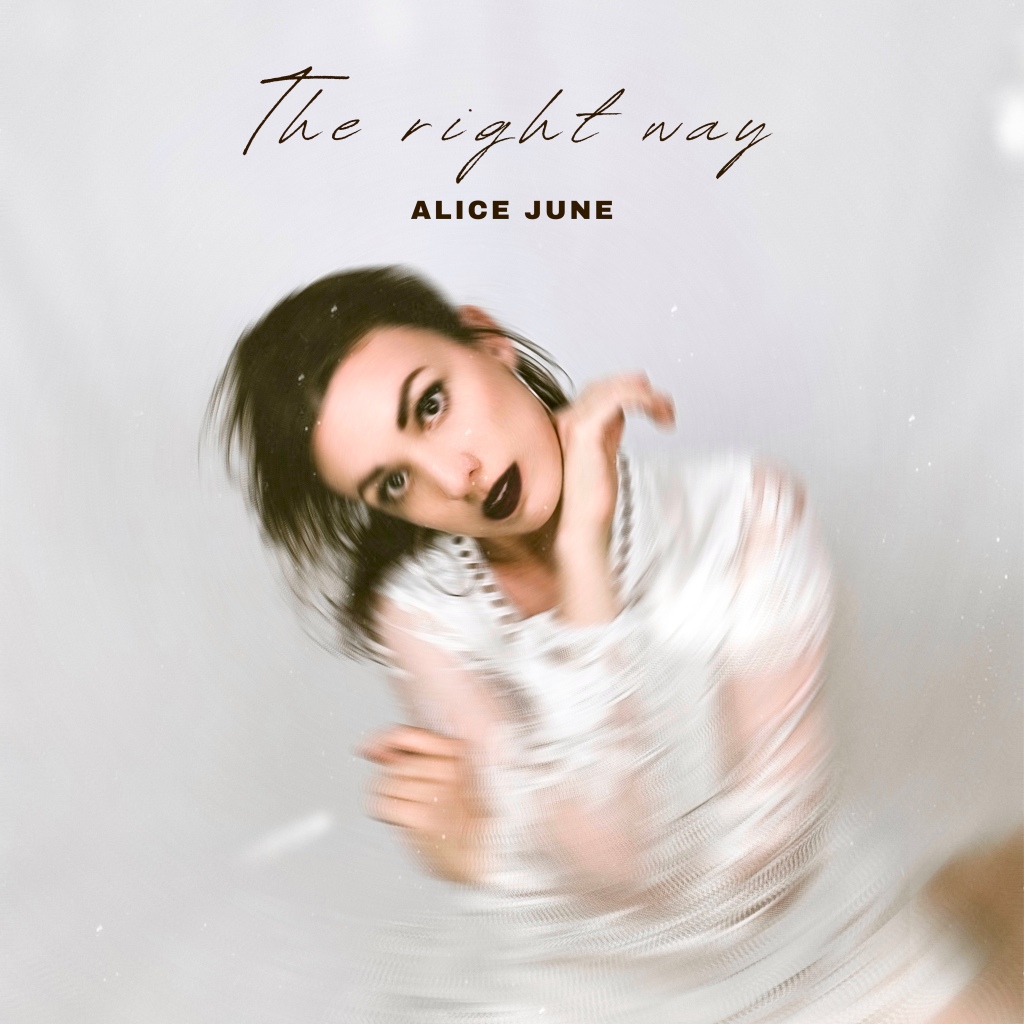 ALICE JUNE – The Right Way
