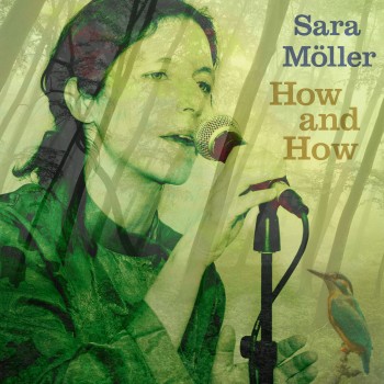 SARA MOLLER – How and&nbsp;How