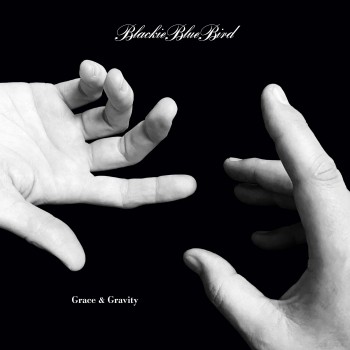 BLACKIEBLUEBIRD – Grace & Gravity