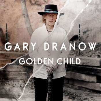GARY DRANOW – Golden Child