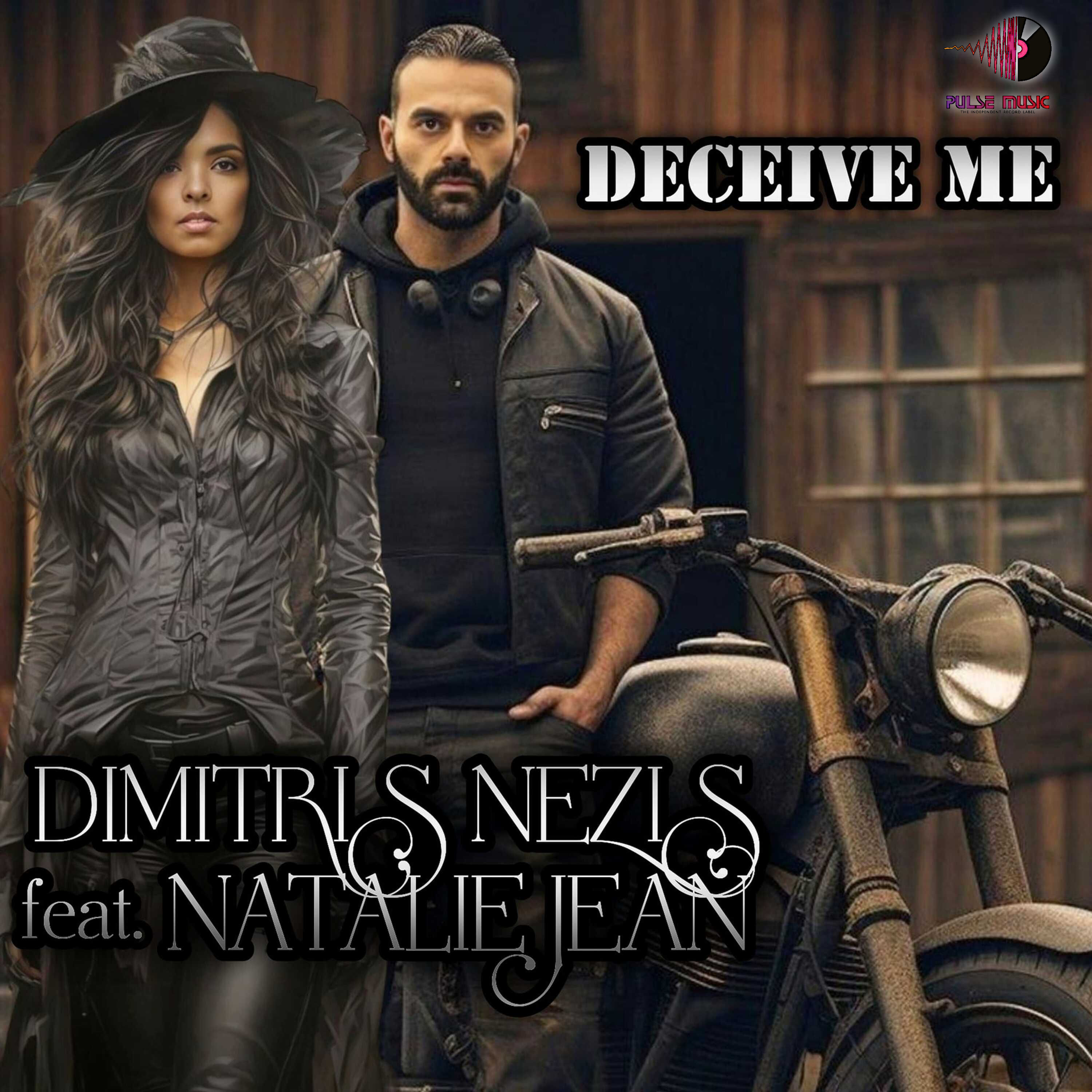 DIMITRIS NEZIS – Deceive me