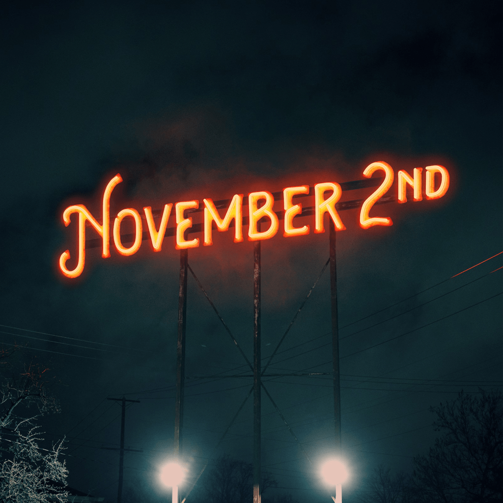NOVEMBER 2ND – November&nbsp;2nd
