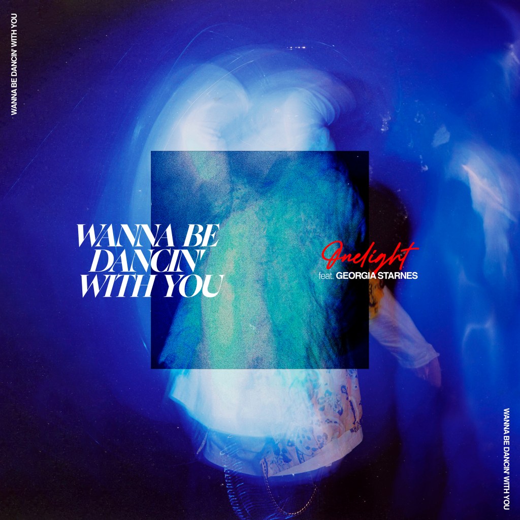 Onelight – WANNA BE DANCIN WITH&nbsp;YOU