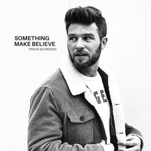 Travis Schroder – How Do You&nbsp;Know