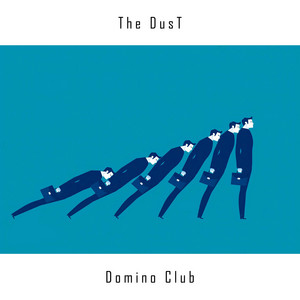The DusT – Domino Club