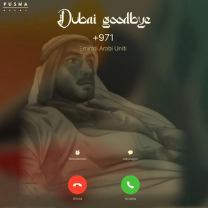 PUSMA – Dubai Goodbye