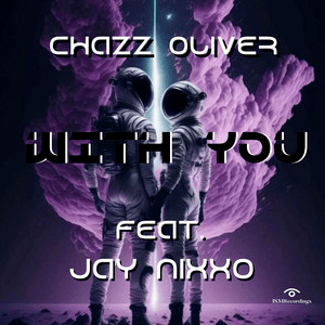 Chazz Oliver – With&nbsp;You