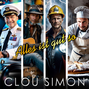 Clou Simon – Alles ist gut so