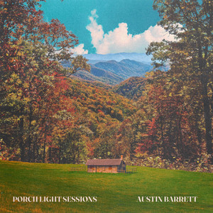 Austin Barrett – Porch&nbsp;Light