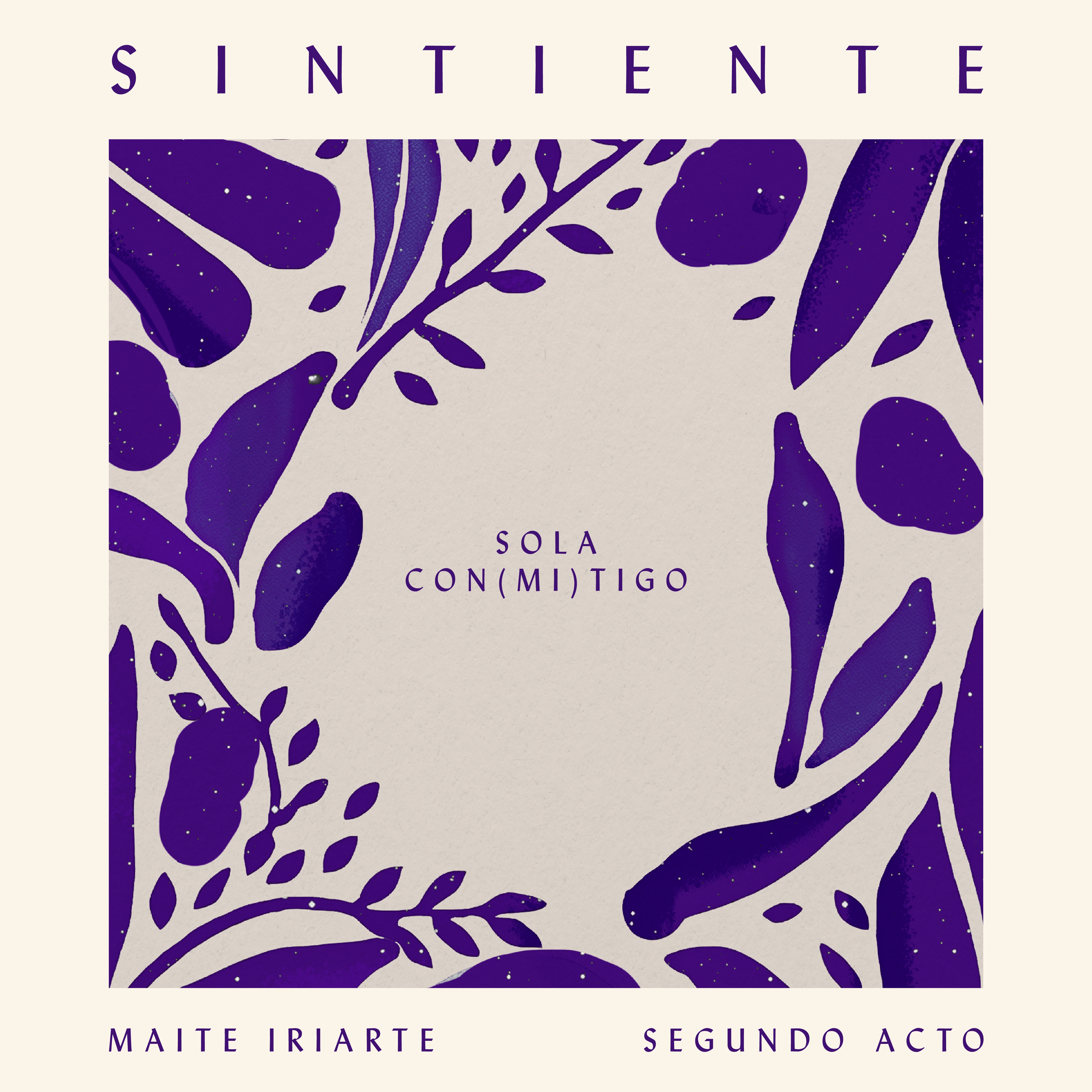 Maite Iriarte – Sola Con(Mi)Tigo