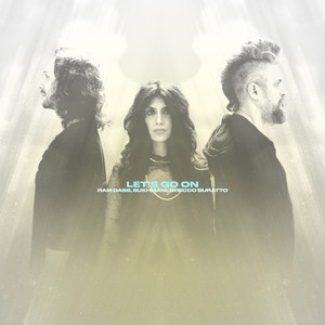 Ram Dass x Sukhmani x Grecco Buratto – Let’s Go On