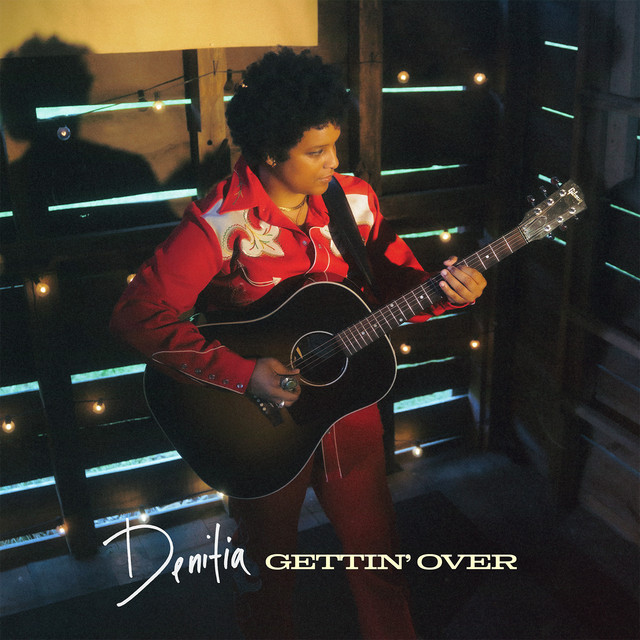 Denitia – Gettin’&nbsp;Over
