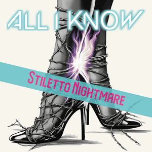All I Know – Playin’ With&nbsp;Fire