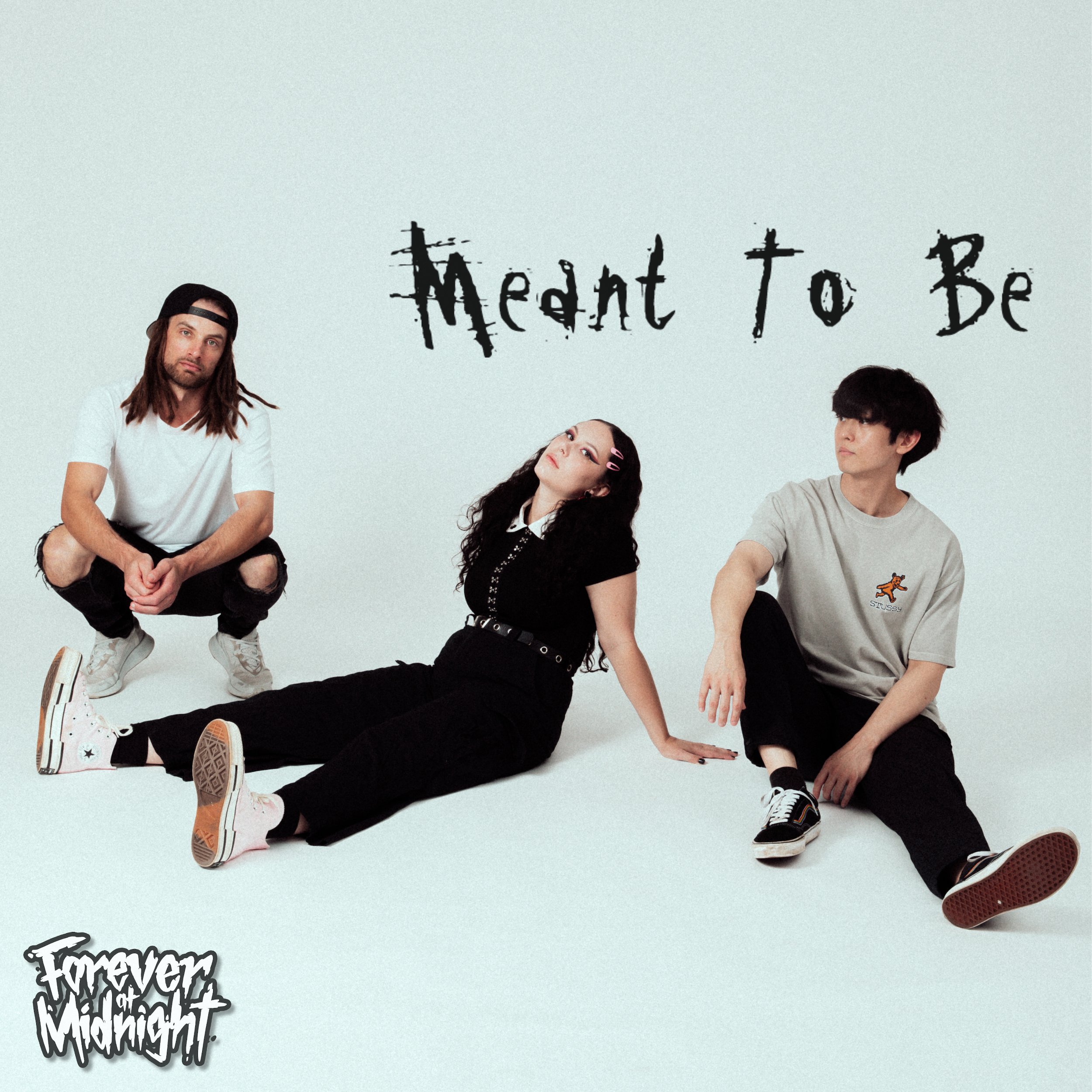 FOREVER AT MIDNIGHT – Meant To Be