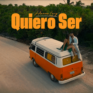 Hanna – Quiero&nbsp;Ser