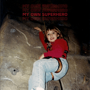 Alli Brown – My Own&nbsp;Superhero