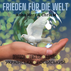 Anna Herz – Frieden für die&nbsp;Welt