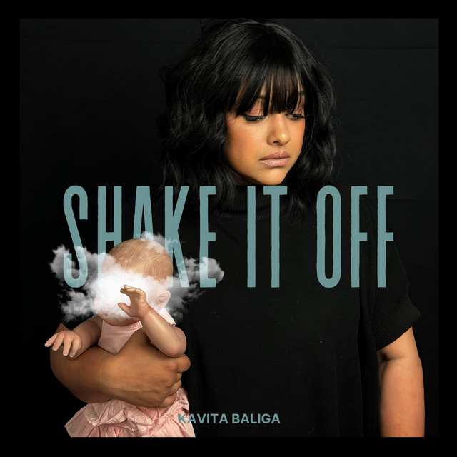 Kavita Baliga – Shake It&nbsp;Off