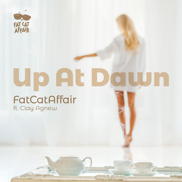 Fat Cat Affair – Up at&nbsp;Dawn
