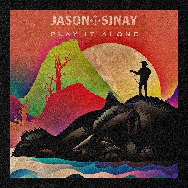 Jason Sinay – Play It&nbsp;Alone