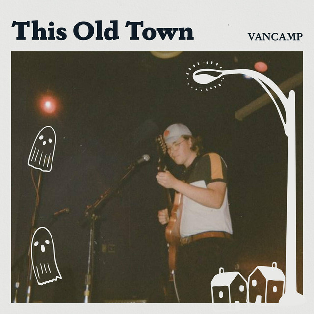 VANCAMP – This Old&nbsp;Town