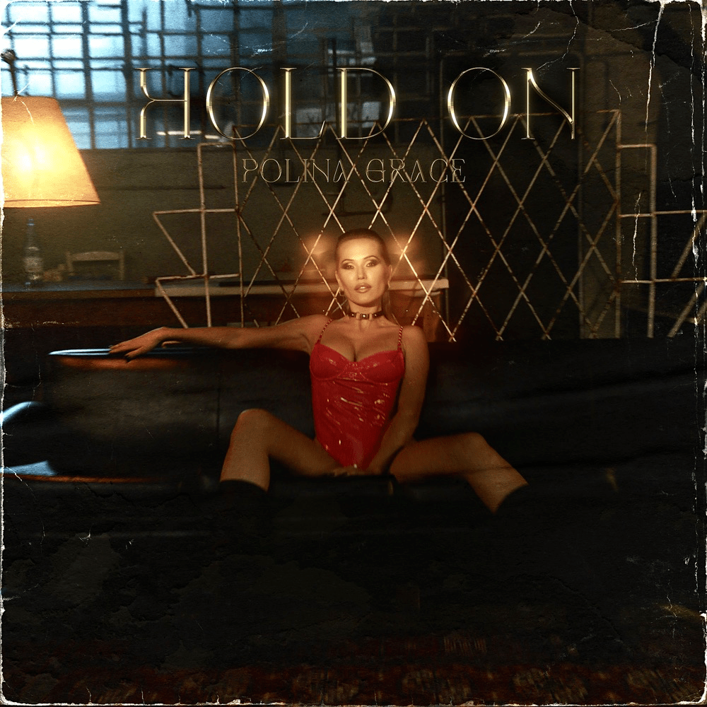 Polina Grace – Hold On