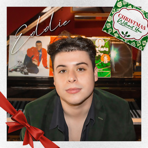 EĐĐIE – Christmas Without&nbsp;You