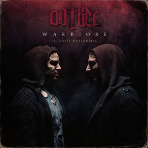 OVTLIER – Warriors