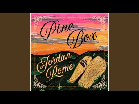 Jordan Rome – Pine&nbsp;Box