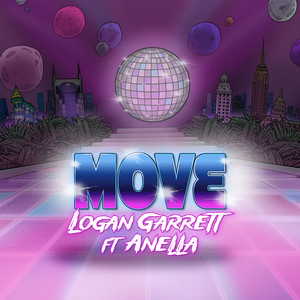 Logan Garrett x Anella – Move (feat.&nbsp;Anella)