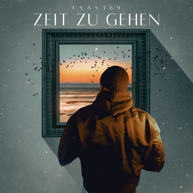 Esas369 – Zeit zu Gehen