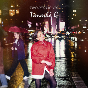 Tanasha G – Two Red&nbsp;Lights