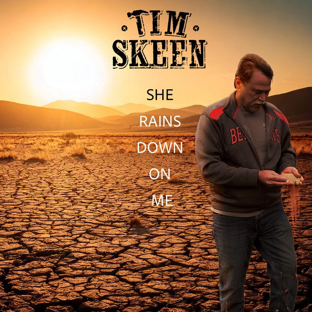 Tim Skeen – She Rains Down On Me