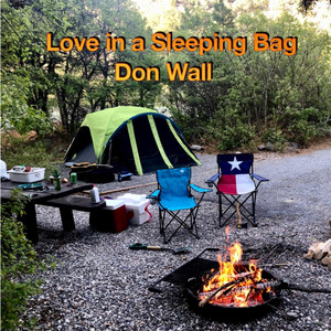 Don Wall – Love in a Sleeping&nbsp;Bag