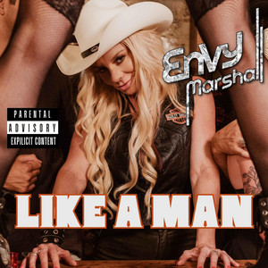 Envy Marshall – Like A Man (FLAM)