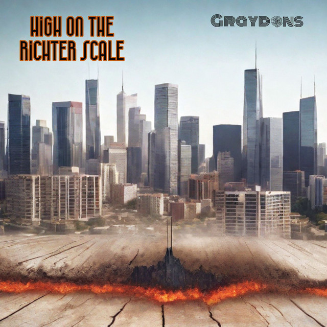 Graydons – High on the Richter Scale