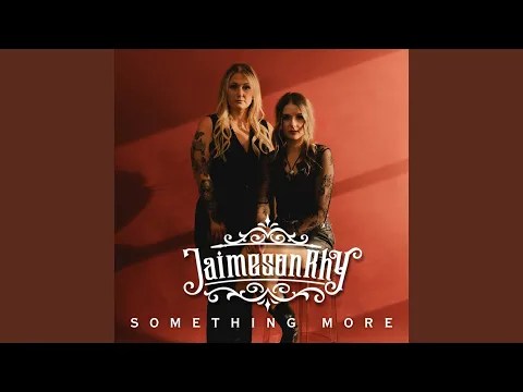 JaimesonRhy – Something&nbsp;More