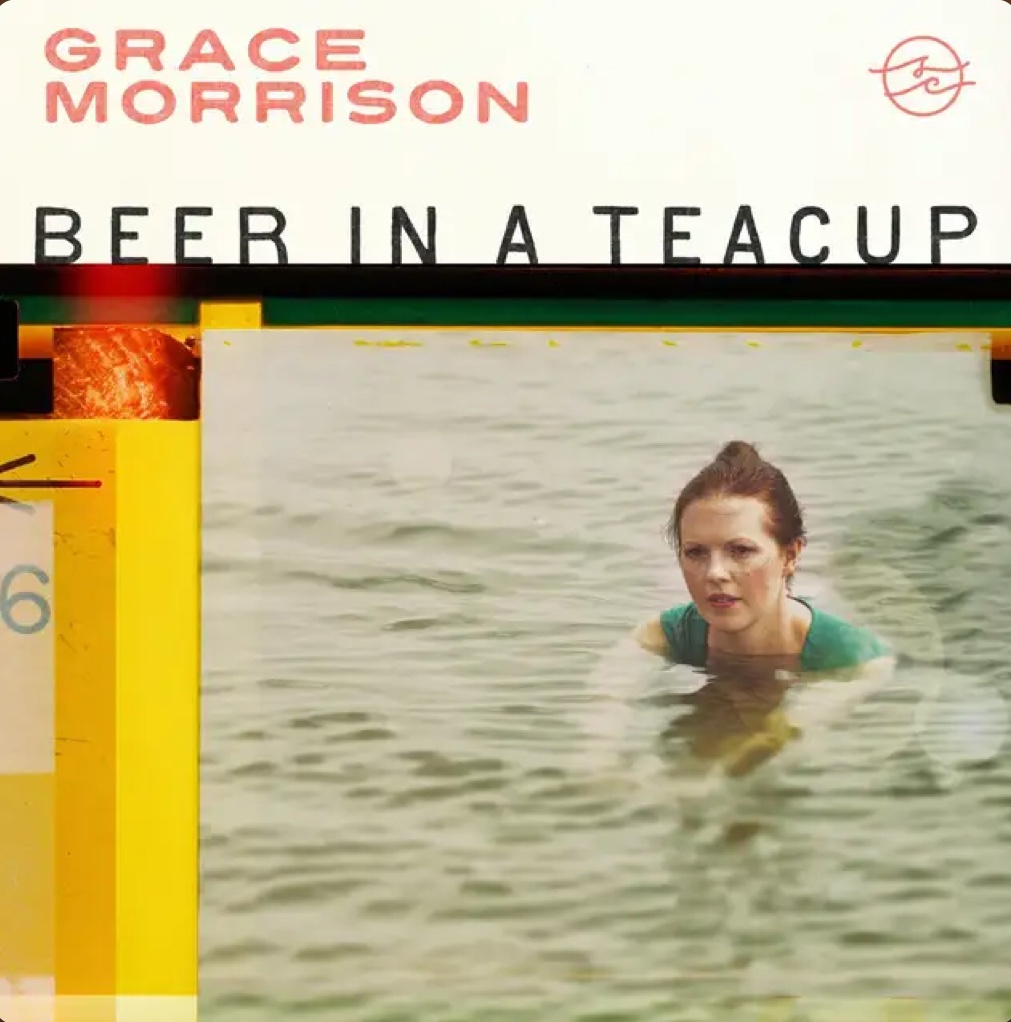 Grace Morrison – Beer in a&nbsp;Teacup