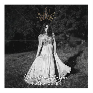 Jennifer Harper – I Am a&nbsp;Queen