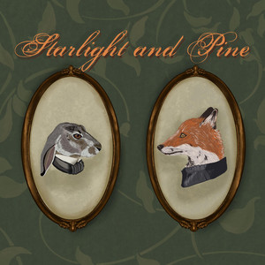 Starlight and Pine – How it Was