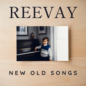 ReeVay – The Calgary Song