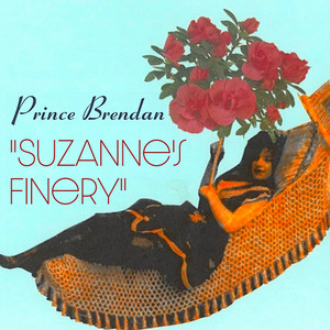 Prince Brendan – Suzanne’s&nbsp;Finery