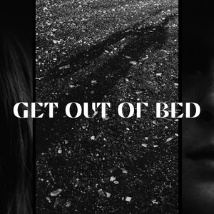 Reid Parsons – Get Out of Bed