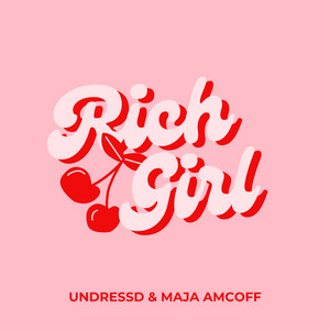 UNDRESSD – Rich Girl (Daryl Hall & John Oates Cover)