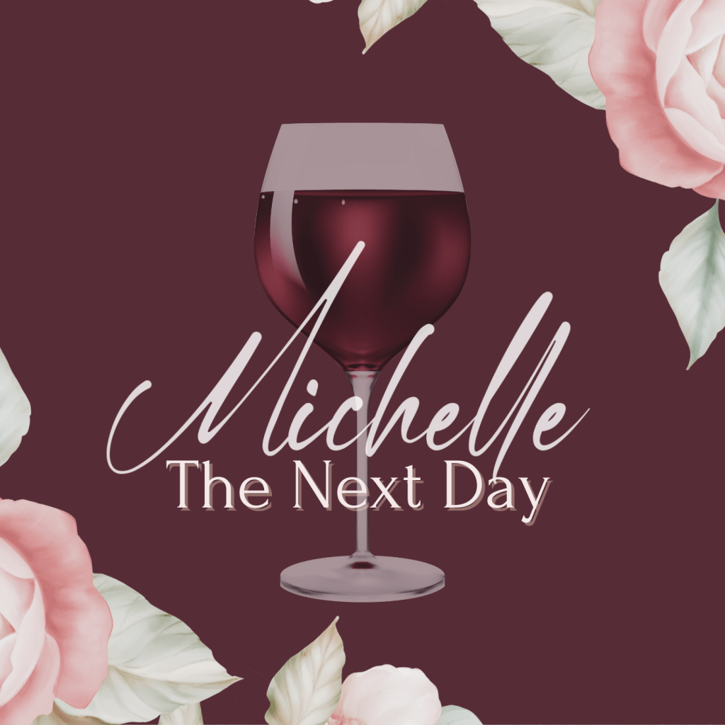 Michelle – The Next&nbsp;Day