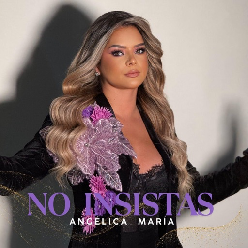 ANGELICA MARIA – NO INSISTAS