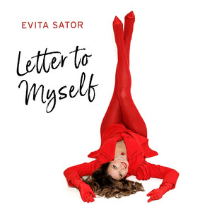 EVITA SATOR – LETTER TO&nbsp;MYSELF