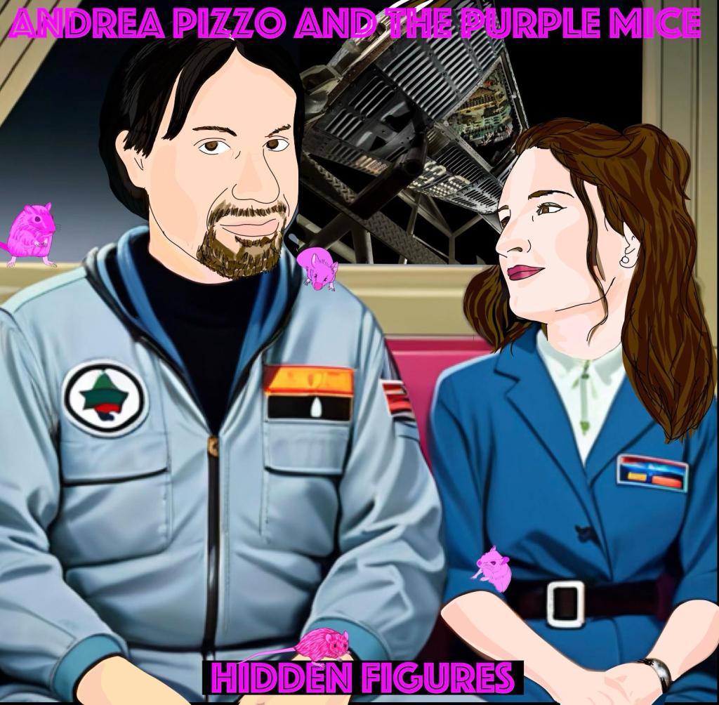 Andrea Pizzo and The Purple Mice – Hidden Figures