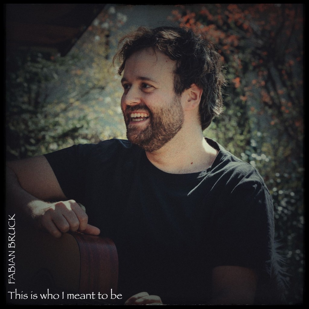 Fabian Bruck – This is who I meant to be